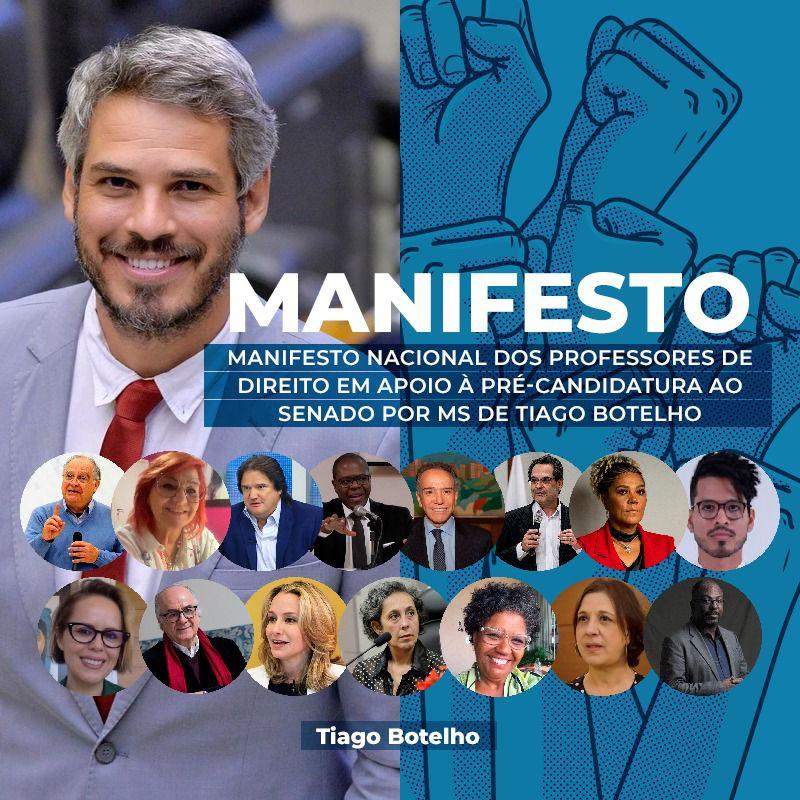 Professores de Direito de todo o Brasil manifestam apoio à pré-candidatura ao senado federal do professor Tiago Botelho pelo Mato Grosso do SulE 